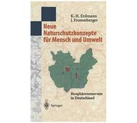 Neue Naturschutzkonzepte Für Mensch Und Umwelt