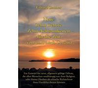 Neue Zehn Gebote - Zehn Achtsamkeiten - Für Die Zeit Von Und Nach Corona