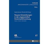 Neuere Entwicklungen In Der Angewandten Grammatikforschung