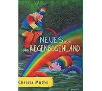 Neues Aus Dem Regenbogenland