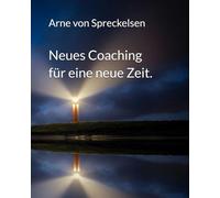 Neues Coaching für eine neue Zeit.