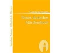 Neues deutsches Märchenbuch Bechstein, Ludwig (Auteur)