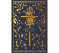 Neues Leben. Die Bibel - Golden Grace Edition, Marineblau (Poche)