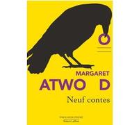 Neuf contes Margaret Atwood (Auteur), Patrick Dusoulier (Traduction)