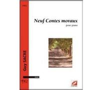 Neuf Contes Moraux Sacre, Guy (Auteur)