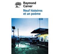 Neuf Histoires et un poème