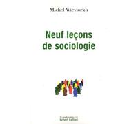 Neuf Leçons De Sociologie