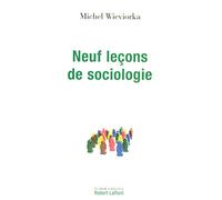 Neuf Leçons De Sociologie