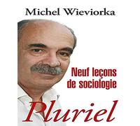 Neuf leçons de sociologie
