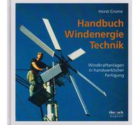 Neuf Manuel Énergie Éolienne : Bas Construire À : Ecologique & Pas Cher