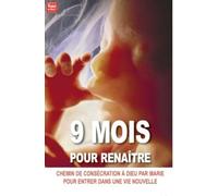 Neuf Mois pour Renaitre
