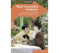 Neuf nouvelles réalistes - Prosper Mérimée - Belin Education - Gallimard - broché - Scolaire / Universitaire