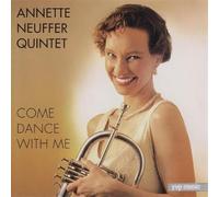 Neuffer, Annetee Quintet - Come Dance With Me