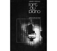 Neuhaus Heinrich - L'art Du Piano - Piano