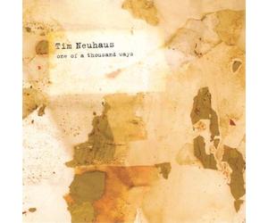 Neuhaus,Tim - One of a Thousand Ways