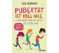 Neumayer, S Pubertat Ist Voll Nice ... Nur Blod - (German Import) Book NEUF