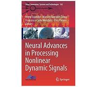 Neural Advances In Processing Nonlinear Dynamic Signals