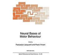 Neural Bases Of Motor Behaviour