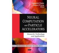 Neural Computation And Particle Accelerators
