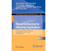 Neural Computing for Advanced Applications: 6th International Conference, NCAA 2025, Hong Kong, China, July 4-6, 2025, Proceedings, Part I