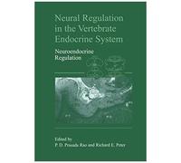 Neural Regulation In The Vertebrate Endocrine System
