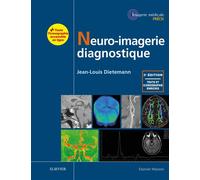 Neuro-imagerie diagnostique - Jean-Louis Dietemann - Elsevier Masson - broché - Essai