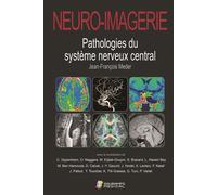 Neuro-imagerie. pathologies du systeme nerveux central 2ed - Jean-François Meder - Sauramps Medical - broché - Scolaire / Universitaire