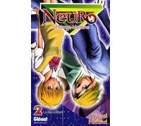 Neuro - Tome 02: La diva solitaire