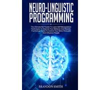 Neuro-Linguistic Programming