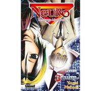 Neuro - Tome 03 Yüsei Matsui (Auteur)