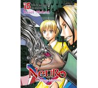 Neuro - Tome 15 - Yüsei Matsui - Glénat - broché - Manga