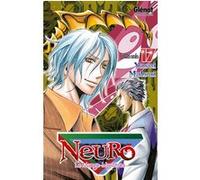 Neuro - Tome 17 Yüsei Matsui (Auteur)