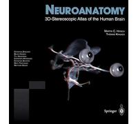 Neuroanatomy: 3D-Stereoscopic Atlas of the Human Brain