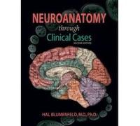 Neuroanatomy through Clinical Cases - [Version Originale] Inconnu (Auteur)