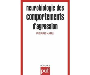 Neurobiologie comportements d'agres.