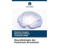 Neurobiologie der Parkinson-Krankheit