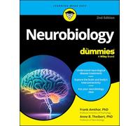 Neurobiology for Dummies