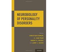 Neurobiology Of Personality Disorders