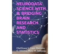 NEURODATA SCIENCE WITH R: BRIDGING BRAIN RESEARCH AND STATISTICS