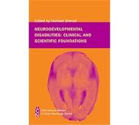 Neurodevelopmental Disabilities, The International Review of Child Neurology Series Michael Shevell (Auteur)