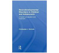 Neurodevelopmental Disorders In Children And Adolescents
