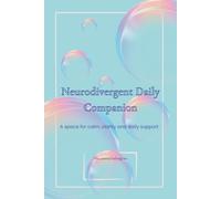 Neurodivergent Daily Companion: Mood Tracker, Focus Journal & Self-Regulation Tool for ADHD, Autism, and Anxiety