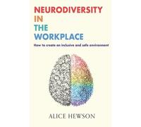 Neurodiversity in the Workplace