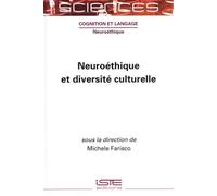 Neuroéthique Et Diversité Culturelle