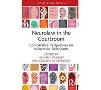 Neurolaw in the Courtroom Neurolaw in the Courtroom (Auteur)