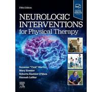 Neurologic Interventions for Physical Therapy