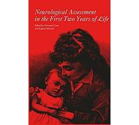 Neurological Assessment In The First Two Years Of Life