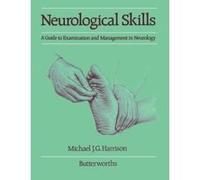 Neurological Skills Michael J.G. Harrison (Auteur)