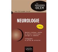 Neurologie - 2e édition - Jean-Christophe Corvol - Ellipses - broché - Scolaire / Universitaire
