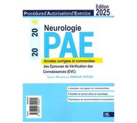 Neurologie - Annales Corrigées Des Épreuves De Vérification Des Connaissances (Evc) 2009-2024